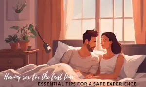 Infographic with essential tips for having sex for the first time.