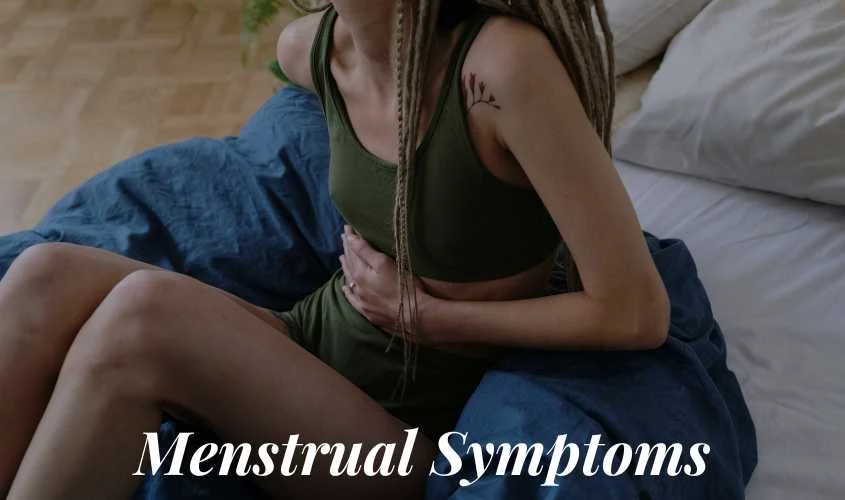 Menstrual symptoms stomachache