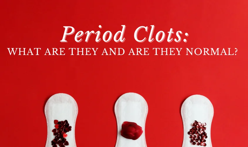 Graphic explaining what period clots are and their normality.