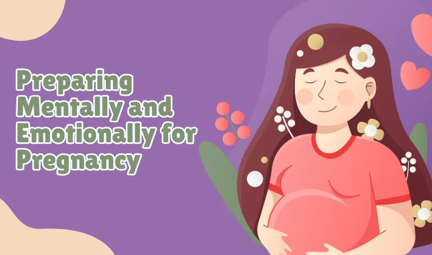 Graphic illustrating mental and emotional preparation for pregnancy.