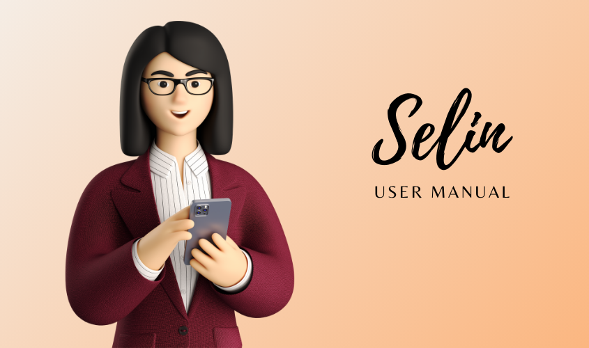 Graphic showing a guide for using the Selin app.