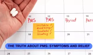 Infographic detailing PMS symptoms and relief strategies.