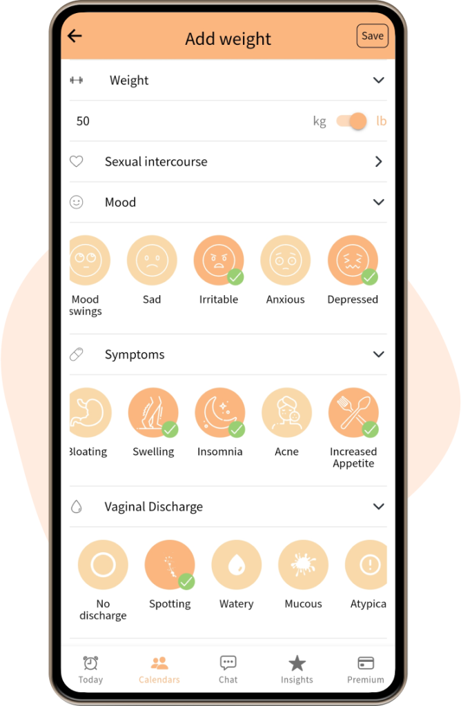 You can keep track of your daily symptoms, mood, vaginal discharge, and add notes related to your menstrual cycle